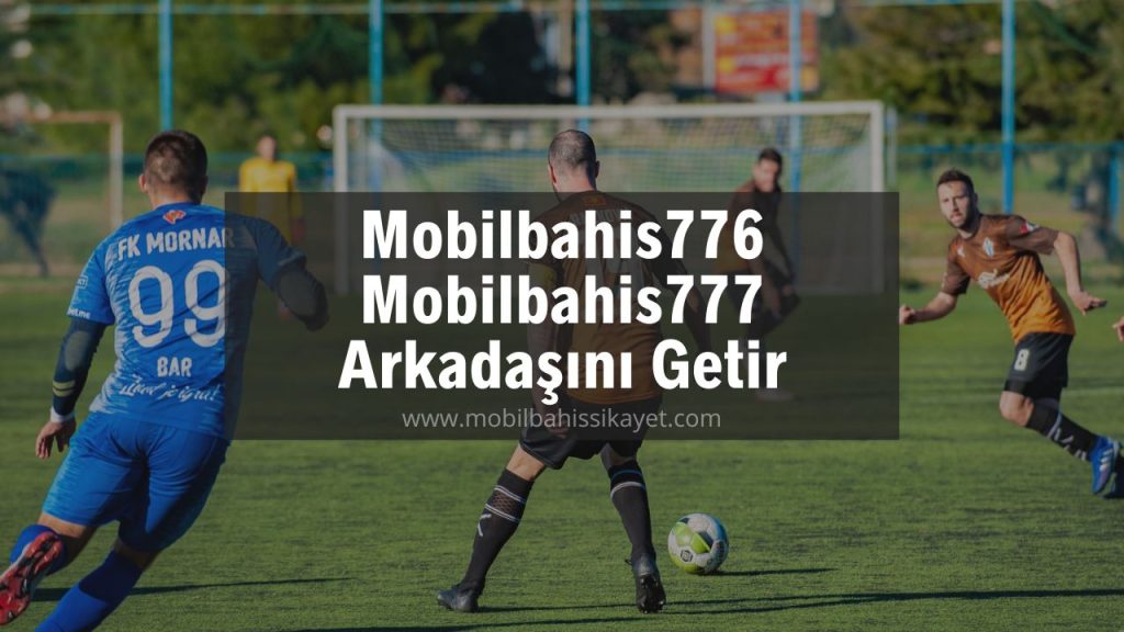 Mobilbahis776 - Mobilbahis777